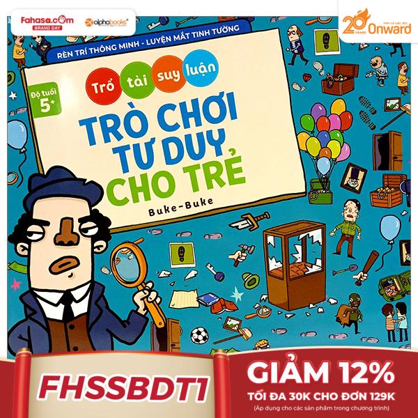 trổ tài suy luận - trò chơi tư duy cho trẻ (dành cho bé từ 5 tuổi)