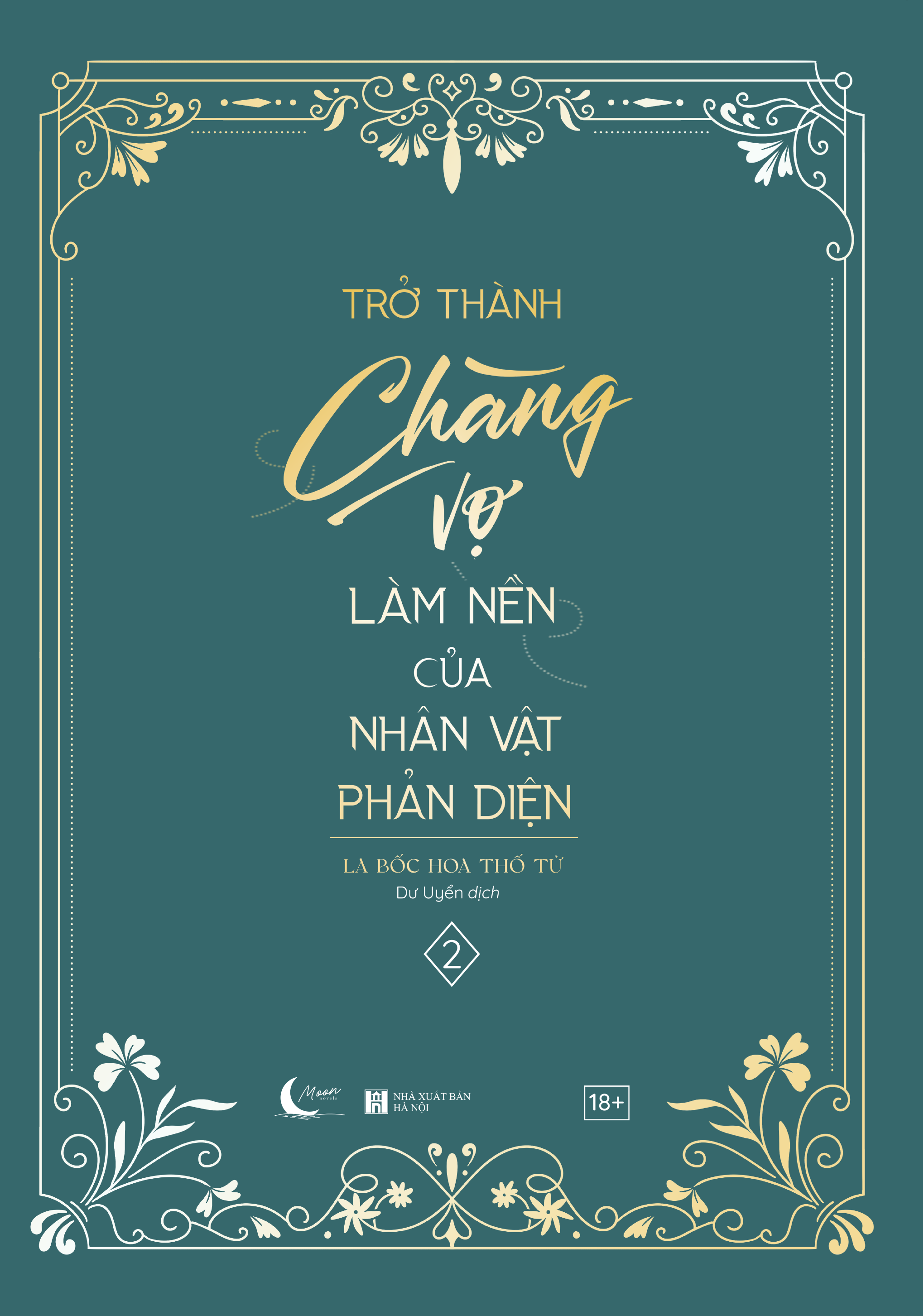 trở thành chàng vợ làm nền của nhân vật phản diện - tập 2 - tặng kèm bookmark - Ảnh 3