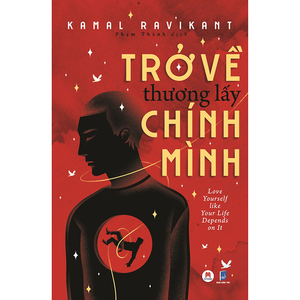 trở về thương lấy chính mình - Ảnh 2