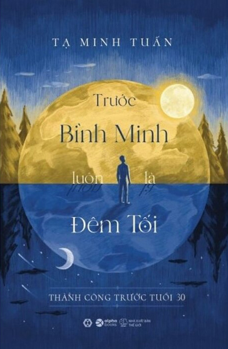 Trước Bình Minh Luôn Là Đêm Tối (Tái Bản 2023) - Ảnh 2