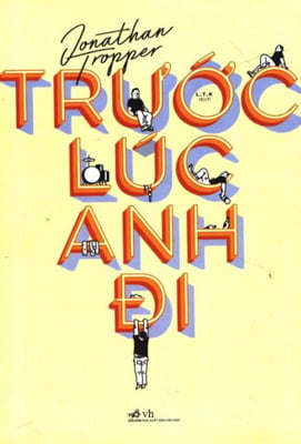 trước lúc anh đi