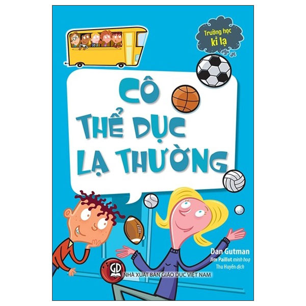 Truong Hoc Ki La - Co The Duc La Thuong