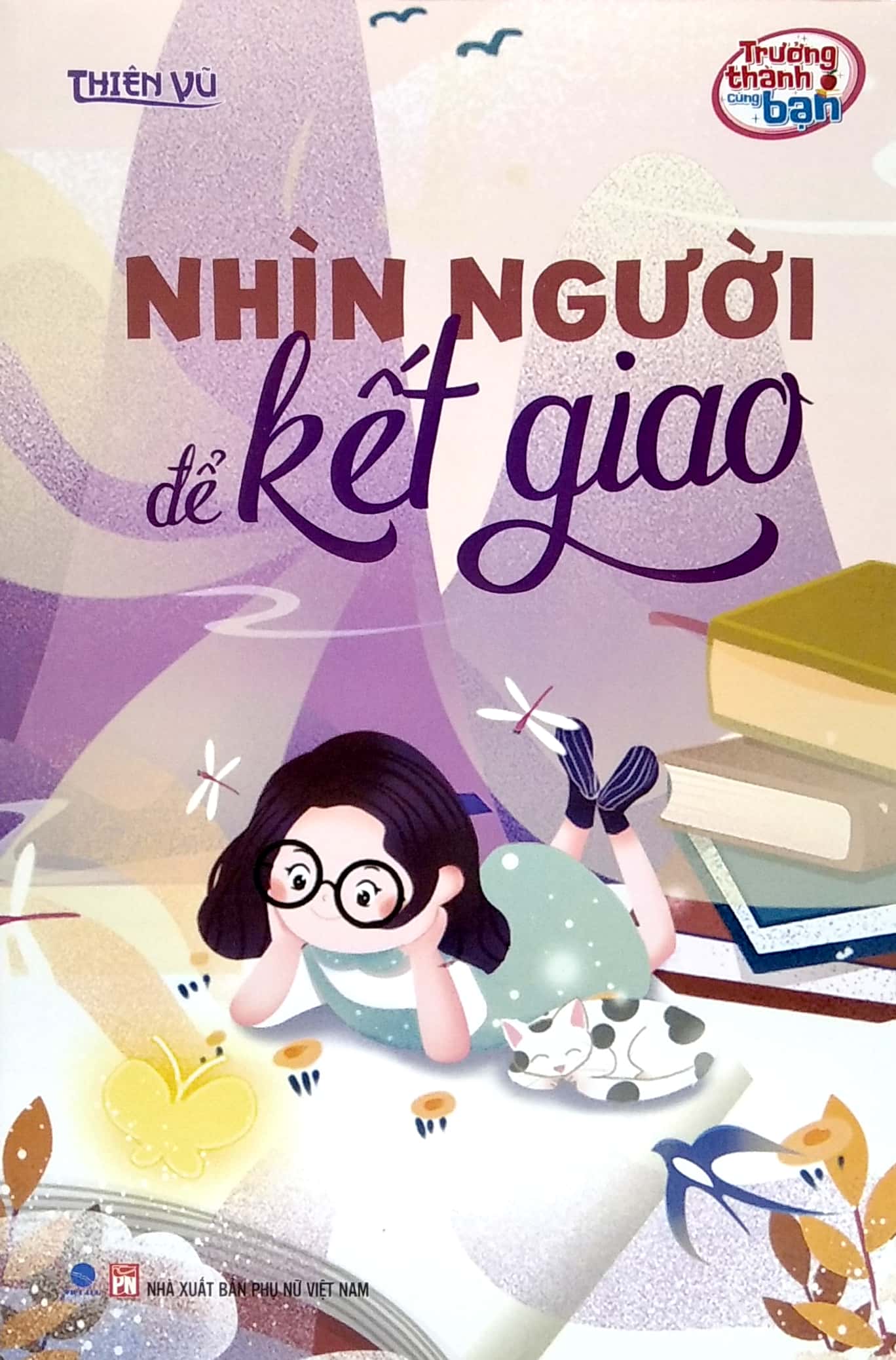 trưởng thành cùng bạn - nhìn người để kết giao - Ảnh 2