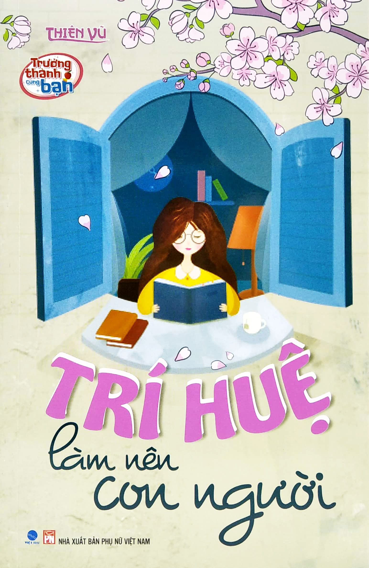 trưởng thành cùng bạn - trí huệ làm nên con người - Ảnh 2