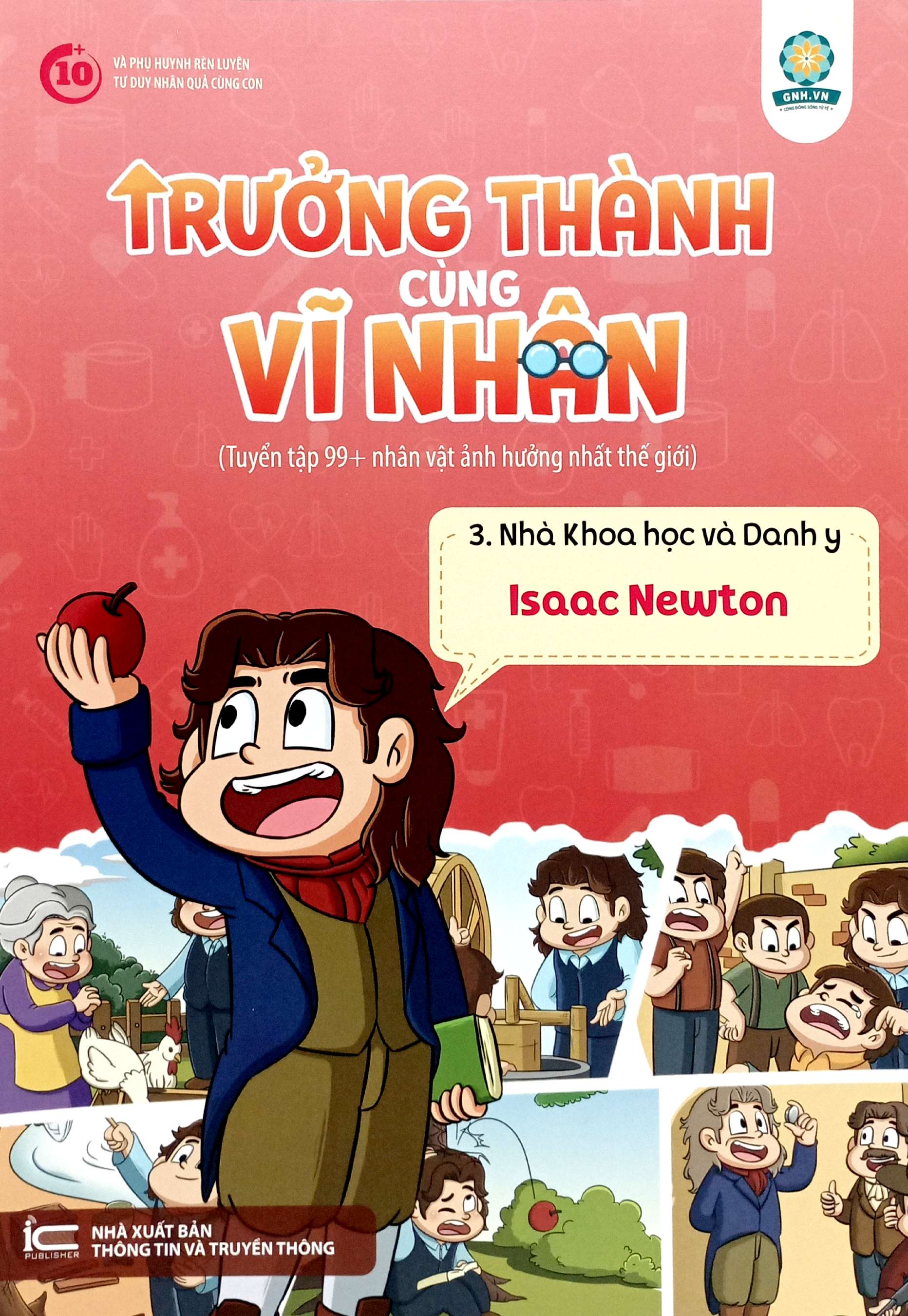 trưởng thành cùng vĩ nhân 3 - nhà khoa học và danh y - isaac newton - Ảnh 2