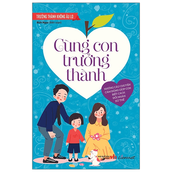 trưởng thành không âu lo - cùng con trưởng thành