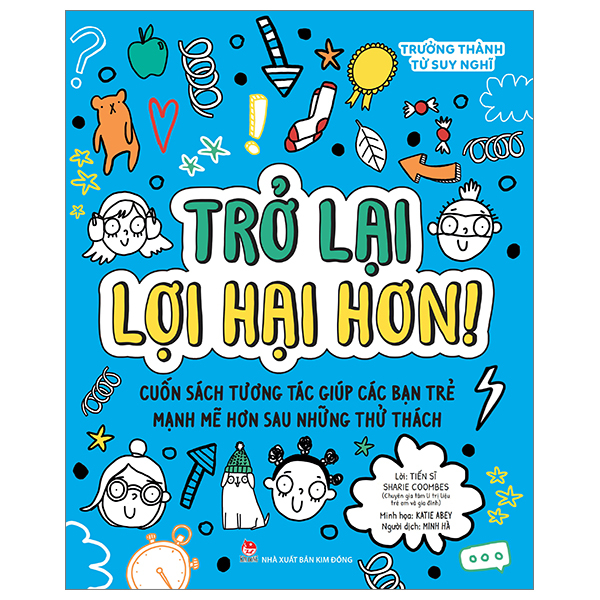 trưởng thành từ suy nghĩ - trở lại lợi hại hơn!