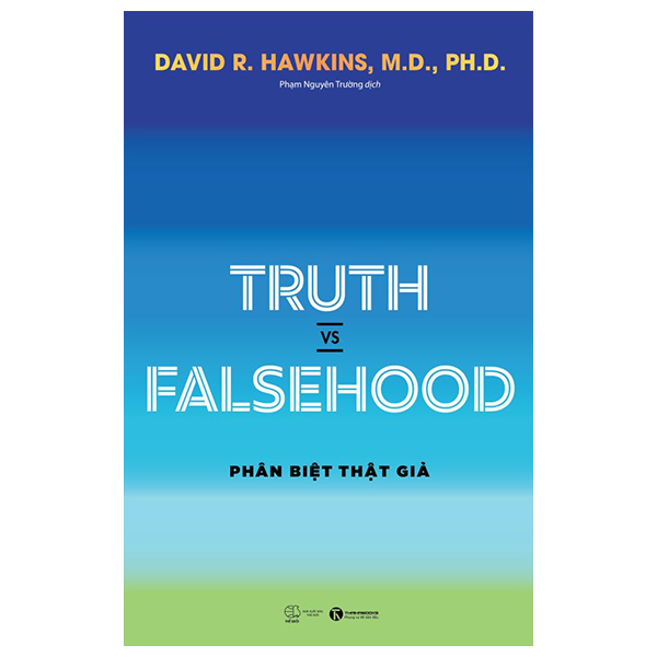 truth vs falsehood - phân biệt thật giả