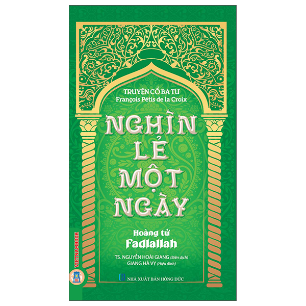 Truyện Cổ Ba Tư - Nghìn Lẻ Một Ngày - Hoàng Tử Và Công Chúa - Ảnh 4