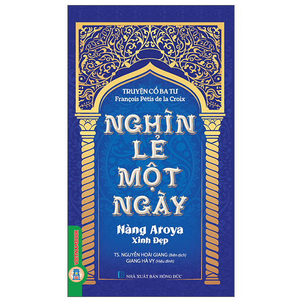 Truyện Cổ Ba Tư - Nghìn Lẻ Một Ngày - Hoàng Tử Và Công Chúa - Ảnh 7