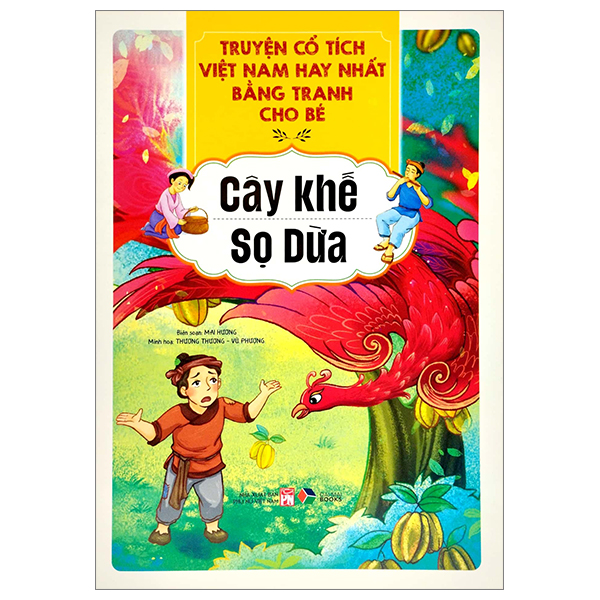 truyện cổ tích việt nam hay nhất bằng tranh cho bé - cây khế, sọ dừa