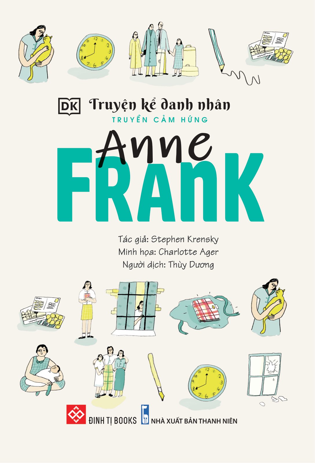truyện kể danh nhân truyền cảm hứng - anne frank - Ảnh 2