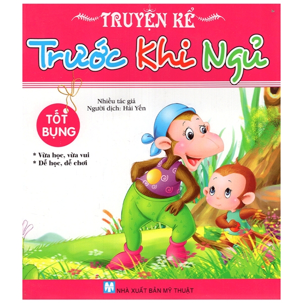 truyện kể trước khi ngủ - tốt bụng