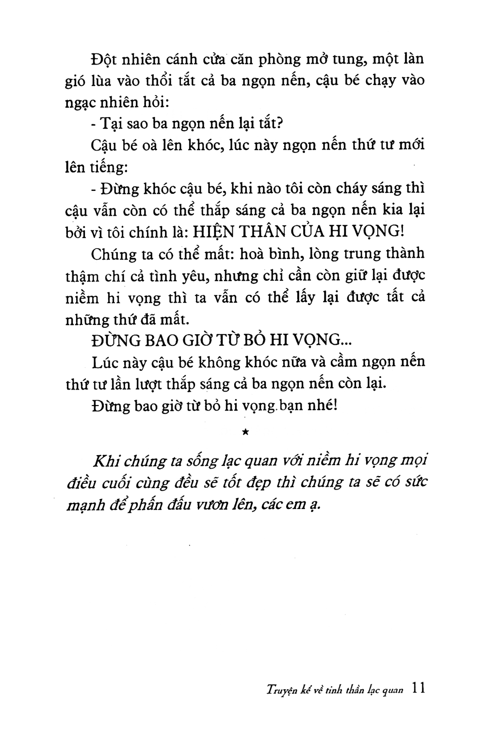 truyện kể về tinh thần lạc quan - Ảnh 9