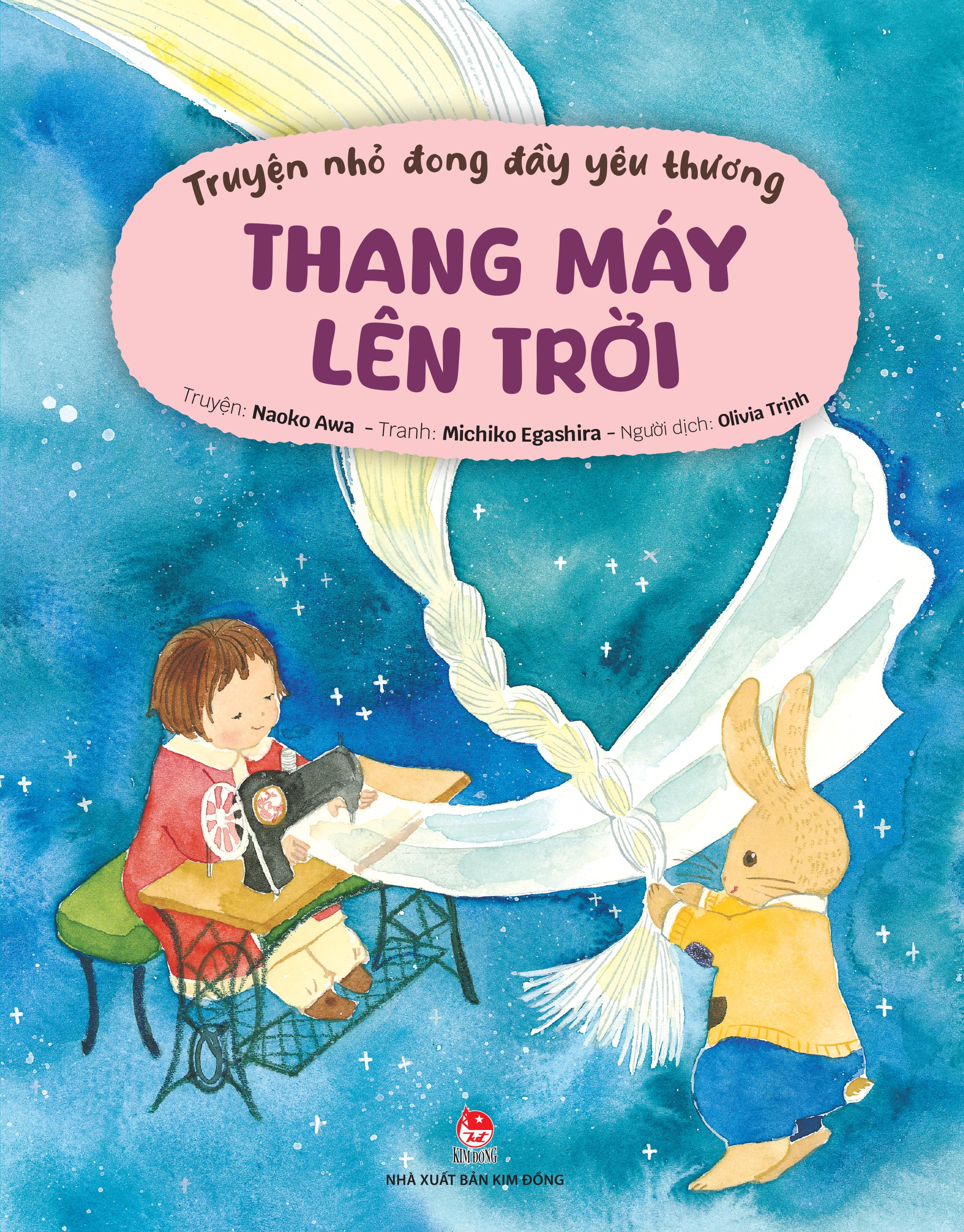 Truyện Nhỏ Đong Đầy Yêu Thương - Thang Máy Lên Trời - Ảnh 2