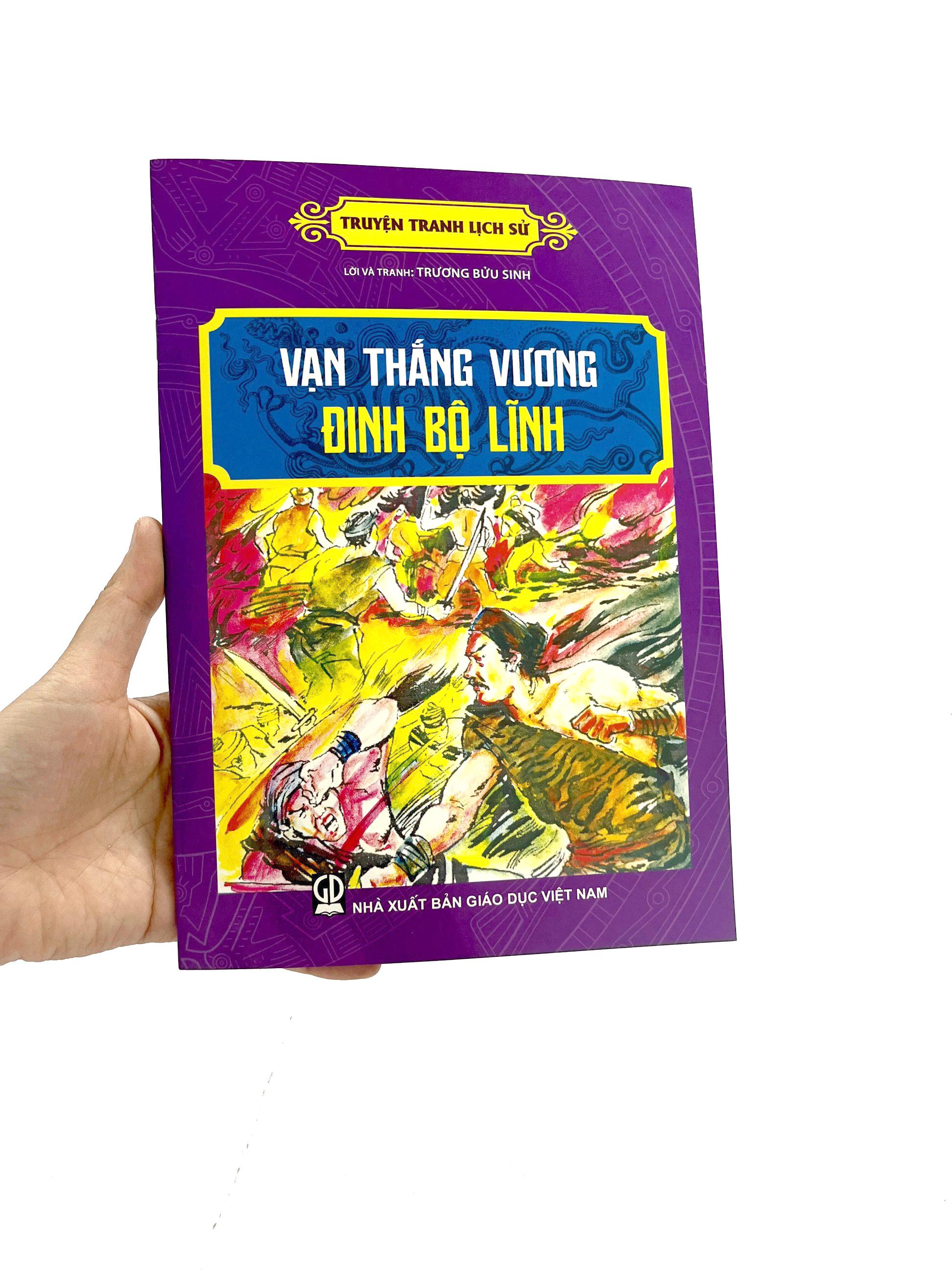 truyện tranh lịch sử - vạn thắng vương đinh bộ lĩnh - Ảnh 8
