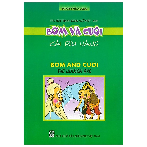 truyện tranh song ngữ việt - anh: bờm và cuội - cái rìu vàng