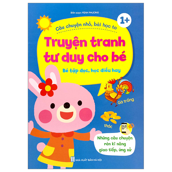 truyện tranh tư duy cho bé - những câu chuyện rèn kĩ năng giao tiếp, ứng xử