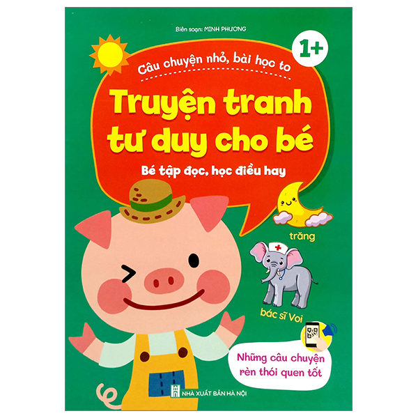 truyện tranh tư duy cho bé - những câu chuyện rèn thói quen tốt