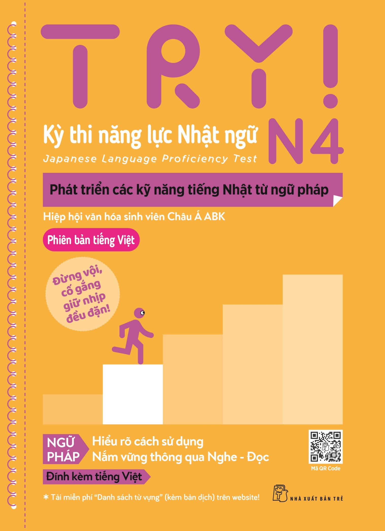 try! thi năng lực nhật ngữ n4 - phát triển các kỹ năng tiếng nhật từ ngữ pháp (phiên bản tiếng việt) - Ảnh 2