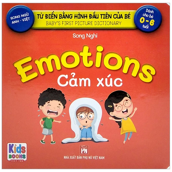 từ điển bằng hình đầu tiên của bé - baby's first picture dictionary - emotions - cảm xúc