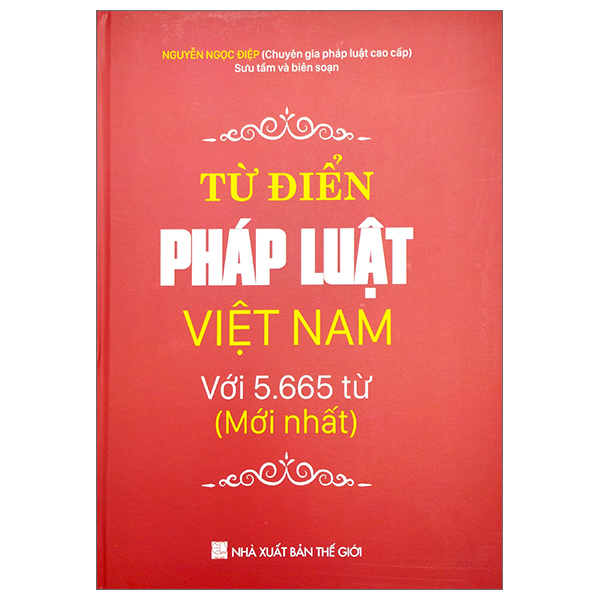 từ điển pháp luật việt nam với 5.665 từ mới nhất