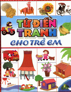 từ điển tranh cho trẻ em (tái bản 2015) - Ảnh 3