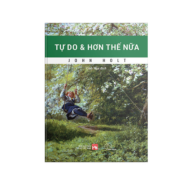 Tự Do Và Hơn Thế Nữa - Hướng Tới Giáo Dục Và Xã Hội Thoát Trường Lớp - Ảnh 2