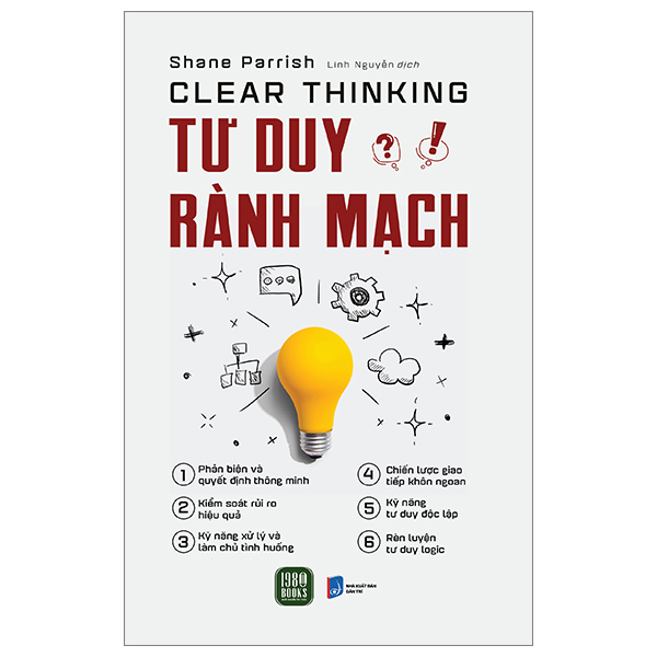Tư Duy Thực Chiến - Rèn Luyện Và Phát Triển Tư Duy Phản Biện - Ảnh 21