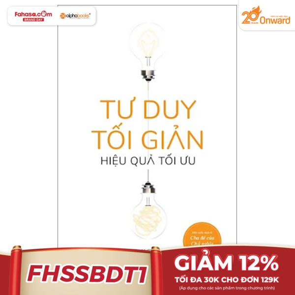 tư duy tối giản - hiệu quả tối ưu