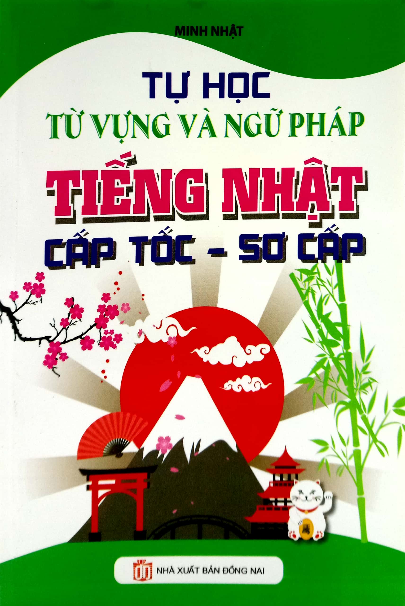 tự học từ vựng và ngữ pháp tiếng nhật cấp tốc - sơ cấp