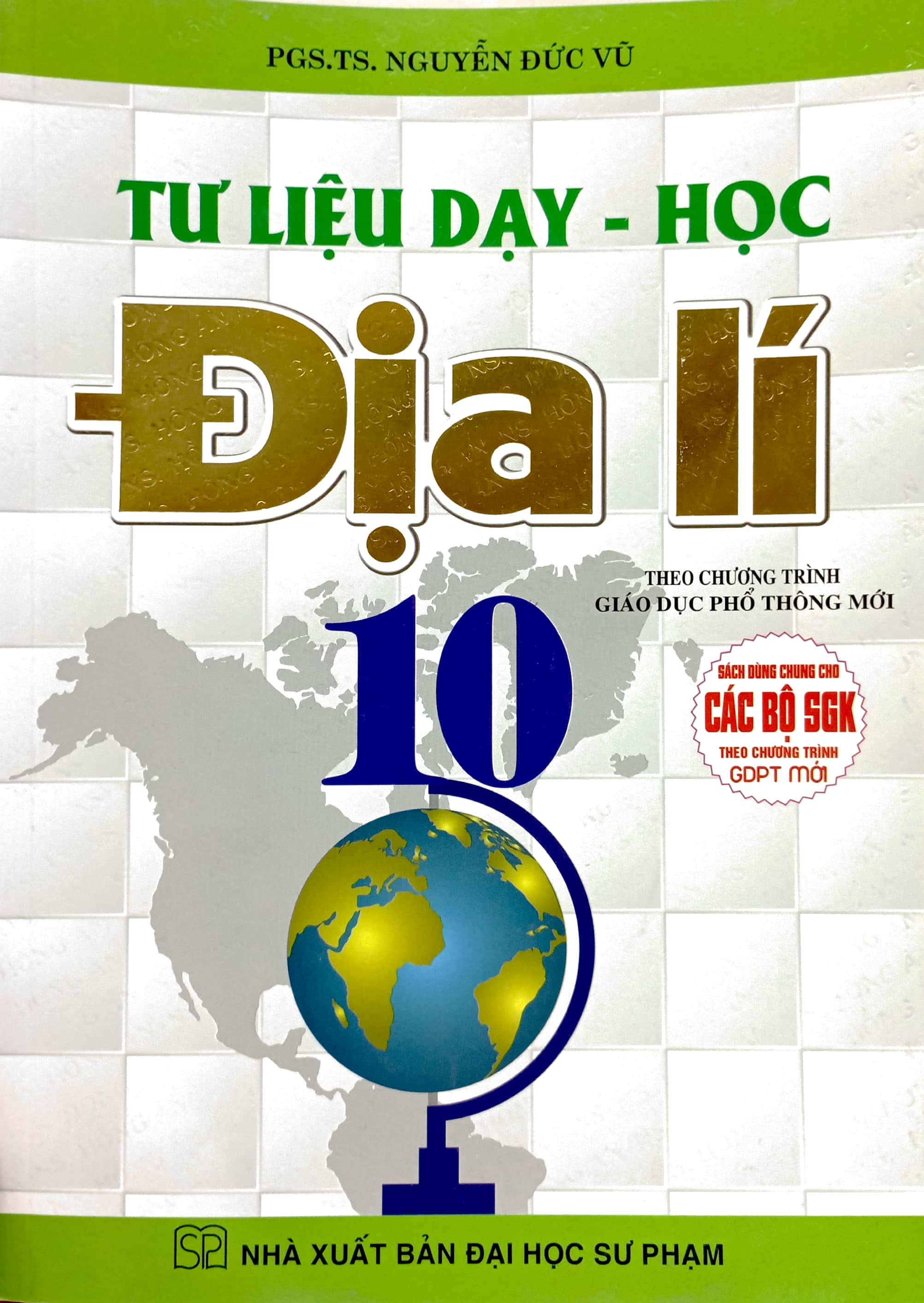 tư liệu dạy - học địa lí 10 (theo chương trinh gdpt mới) (sách dùng chung cho các bộ sgk) - Ảnh 3