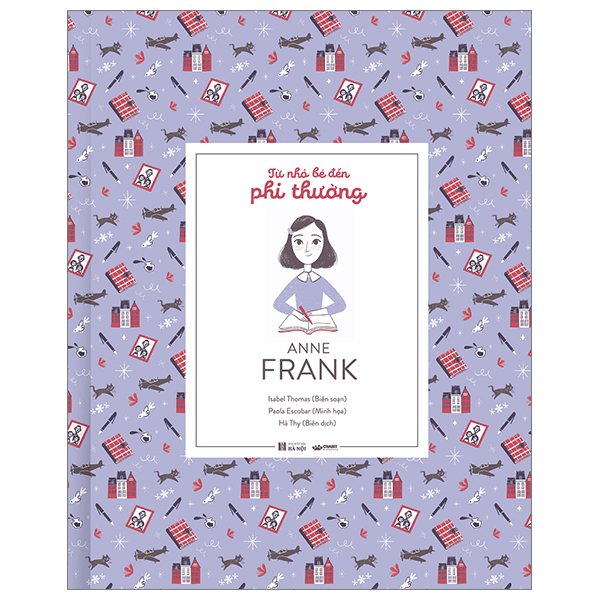 từ nhỏ bé đến phi thường - anne frank - bìa cứng