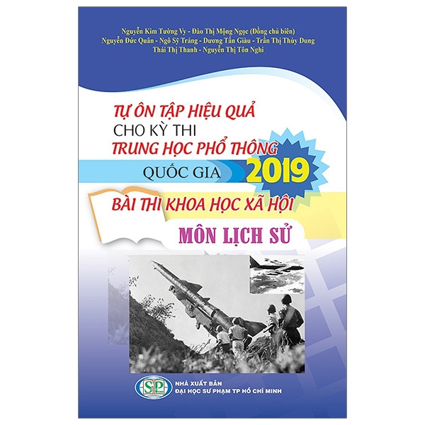 tự ôn tập hiệu quả cho kỳ thi trung học phổ thông quốc gia 2019 - bài thi khoa học xã hội - môn lịch sử