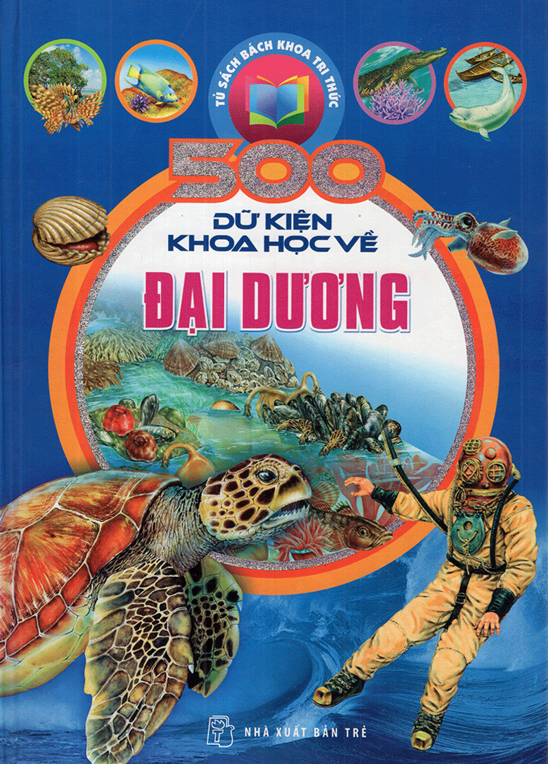 tủ sách bách khoa tri thức - 500 dữ kiện khoa học về đại dương - bìa cứng - Ảnh 3