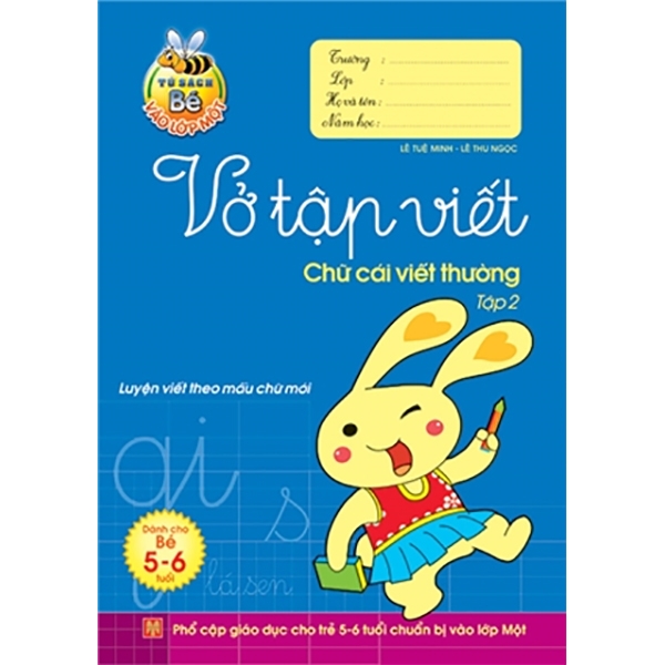 tủ sách bé vào lớp một - vở tập viết chữ cái viết thường - tập 2 (tái bản 2019)