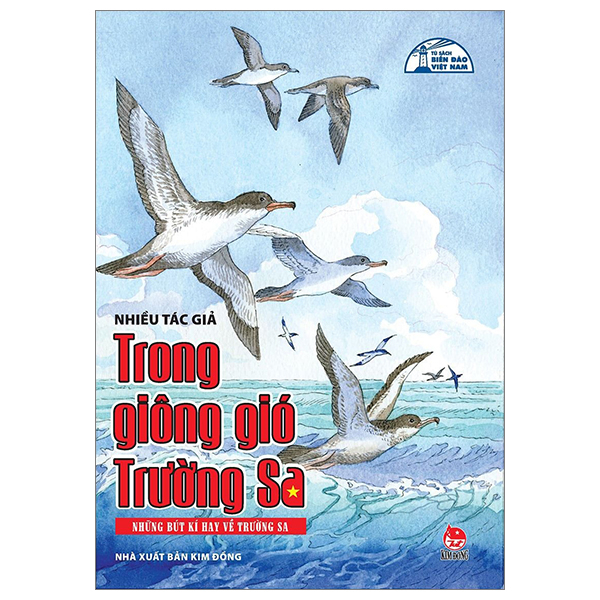 tủ sách biển đảo việt nam - trong giông gió trường sa - những bút kí hay về trường sa (tái bản 2024)