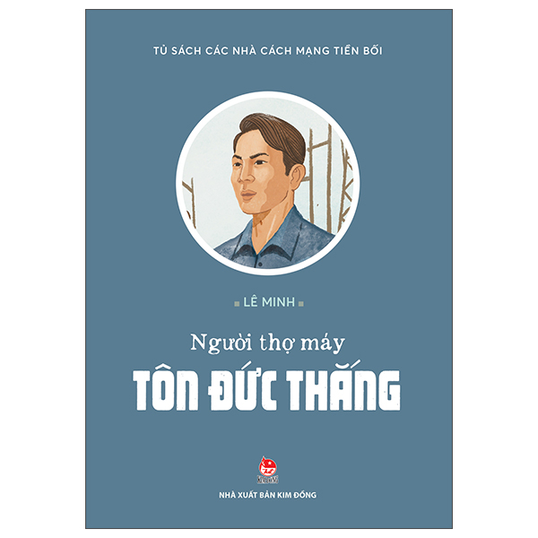 Tủ Sách Các Nhà Cách Mạng Tiền Bối - Ngô Gia Tự - Ảnh 9