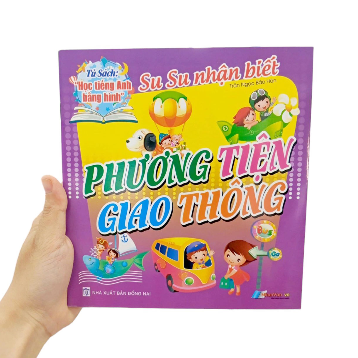 tủ sách học tiếng anh bằng hình - su su nhận biết - phương tiện giao thông - Ảnh 8