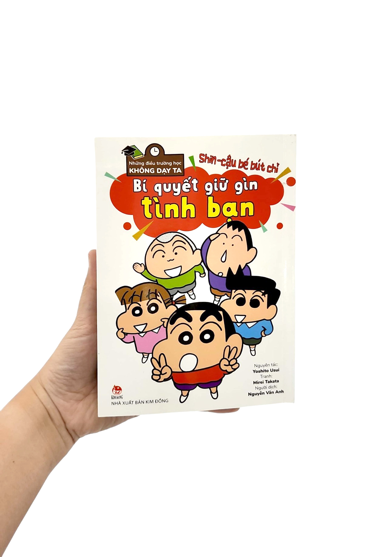 tủ sách khoa học - shin - cậu bé bút chì - những điều trường học không dạy ta - bí quyết giữ gìn tình bạn - Ảnh 10