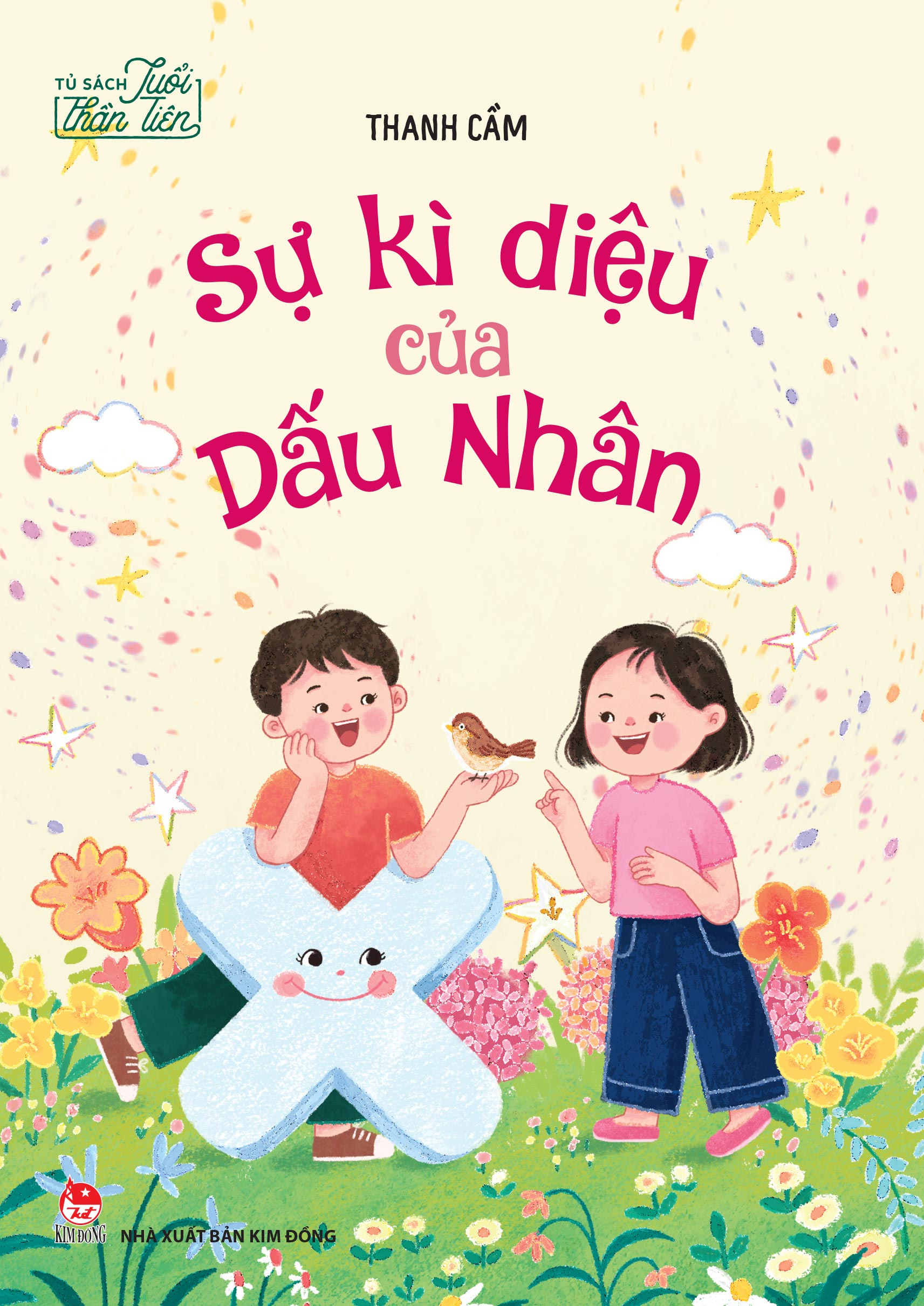Tủ Sách Tuổi Thần Tiên - Sự Kì Diệu Của Dấu Nhân - Ảnh 2