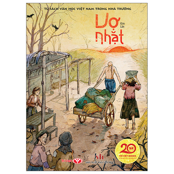 Tủ Sách Văn Học Việt Nam Trong Nhà Trường - Vợ Nhặt