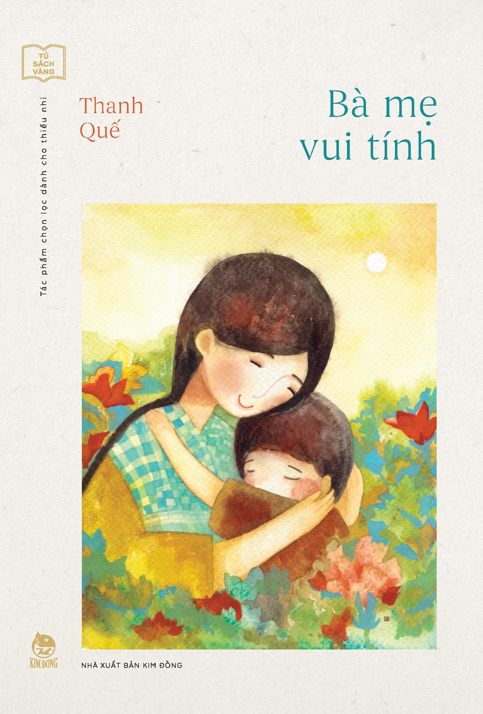 tủ sách vàng - tác phẩm chọn lọc dành cho thiếu nhi - bà mẹ vui tính - Ảnh 2