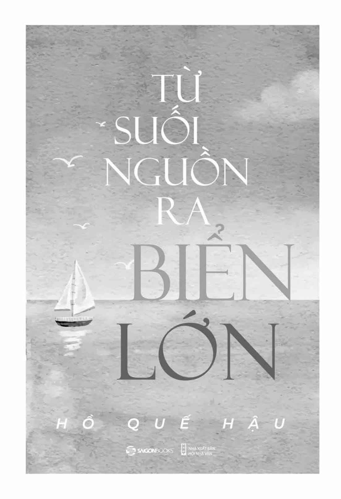 từ suối nguồn ra biển lớn - Ảnh 4