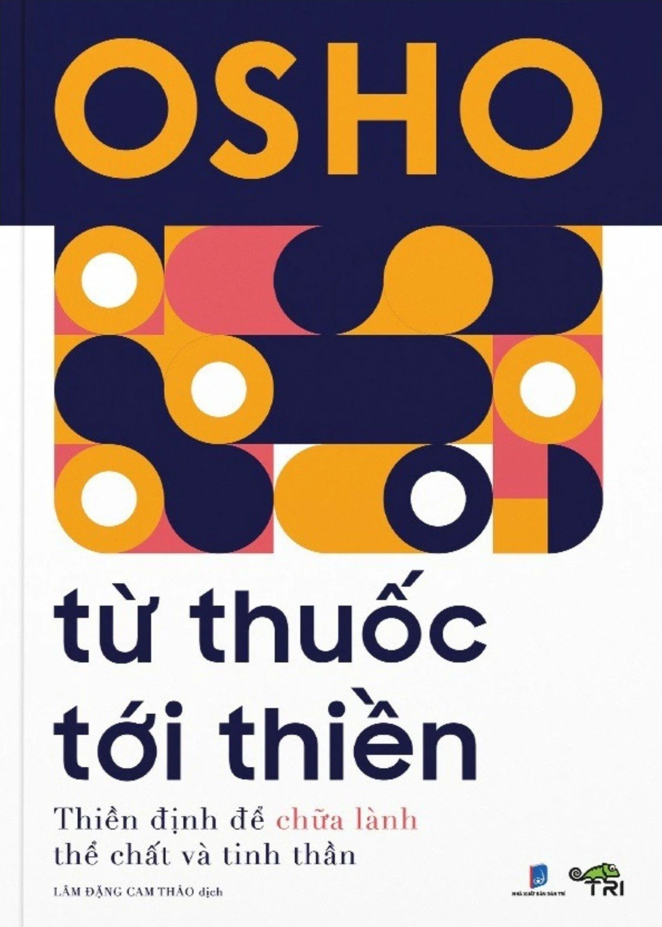 từ thuốc tới thiền - Ảnh 3