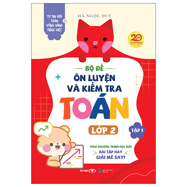 Tự Tin Giỏi Toán Vững Vàng Tiếng Việt - Bộ Đề Ôn Luyện Và Kiểm Tra Toán Lớp 2 - Tập 2 - Ảnh 2