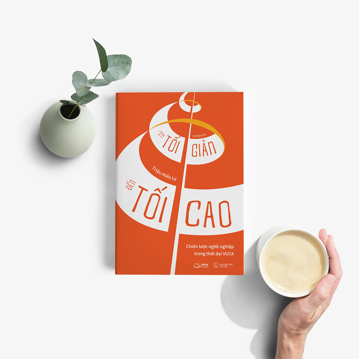 từ tối giản đến tối cao - chiến lược nghề nghiệp trong thời đại vuca - Ảnh 4