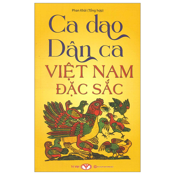 tục ngữ ca dao dân việt nam đặc sắc