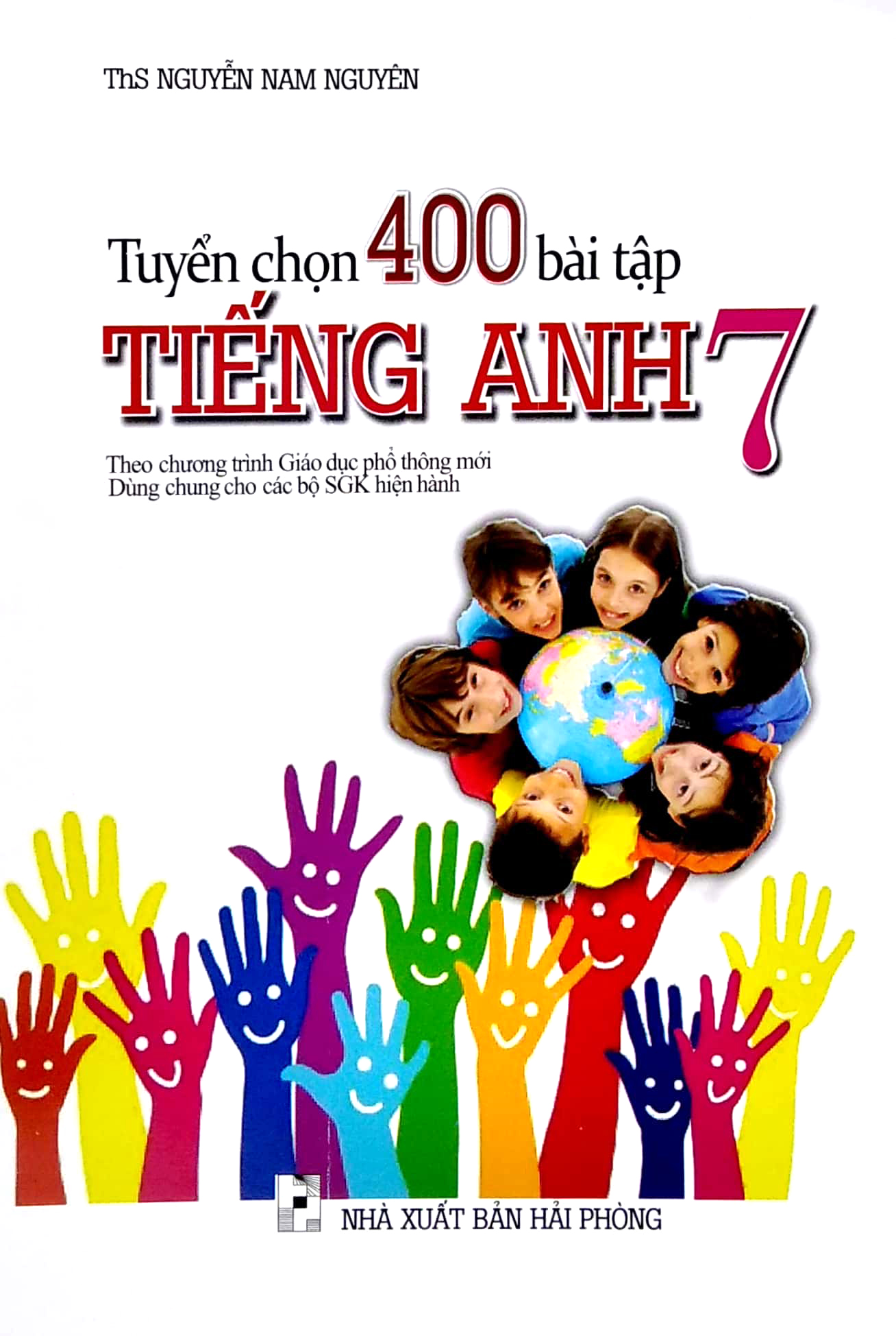 tuyển chọn 400 bài tập tiếng anh 7 (theo chương trình giáo dục phổ thông mới) - Ảnh 2