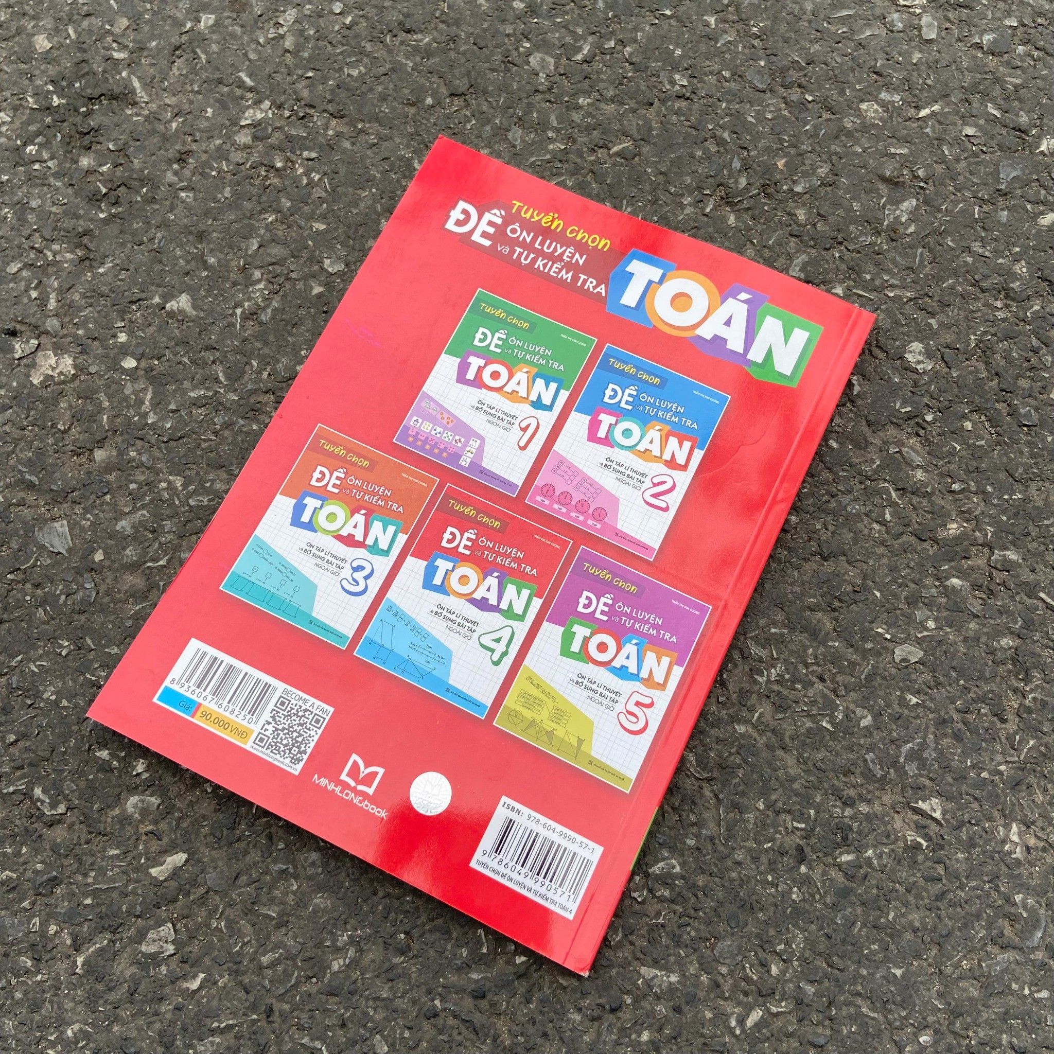 Tuyển Chọn Đề Ôn Luyện Và Tự Kiểm Tra Toán 4 - Ôn Tập Lí Thuyết Và Bổ Sung Bài Tập Ngoài Giờ (Tái Bản 2025) - Ảnh 4